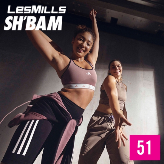Hot Sale Les Mills SHBAM 51 complete Video Class+Music+Notes - Click Image to Close