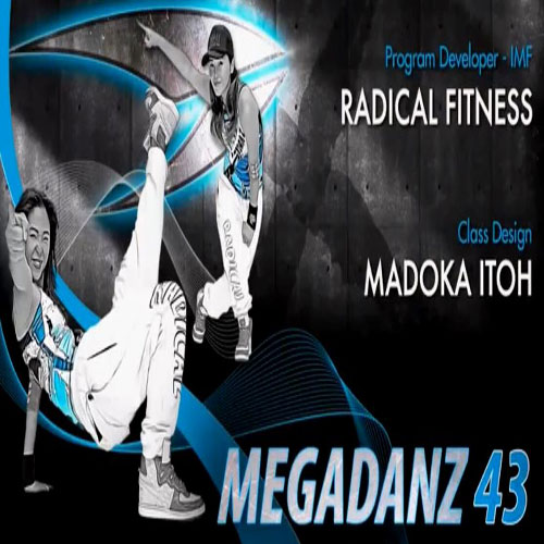 Radical Fitness MEGADANZ 43 Master Class + Music CD - Click Image to Close