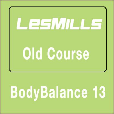 Les Mills BODYBALANCE 13 Video Audio and Notes BODYBALANCE 13