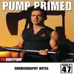 Les Mills BODY PUMP 47 DVD, CD, Notes BODYPUMP 47