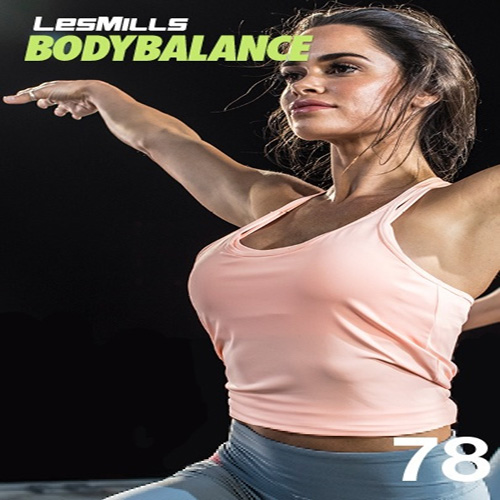 Les Mills BODY BALANCE 78 DVD, CD, Notes BODYBALANCE 78